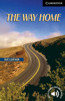 CER 6: THE WAY HOME (+ DOWNLOADABLE AUDIO) PB CER 6: THE WAY HOME (+ DOWNLOADABLE AUDIO) PB