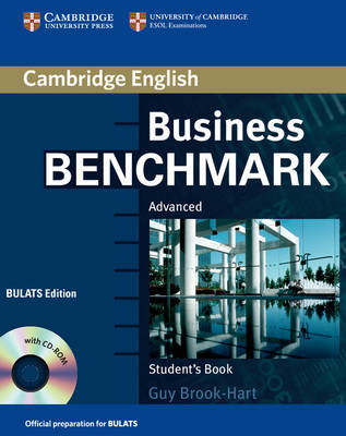 BUSINESS BENCHMARK ADVANCED BULATS SB (+ CD-ROM) BUSINESS BENCHMARK ADVANCED BULATS SB (+ CD-ROM)