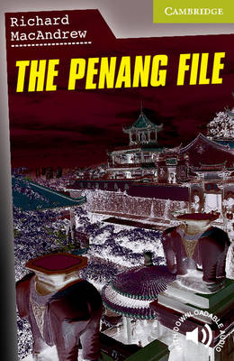 CER STARTER: THE PENANG FILE (+ DOWNLOADABLE AUDIO) PB