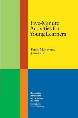 FIVE MINUTE ACTIVITIES FOR YOUNG LEARNERS