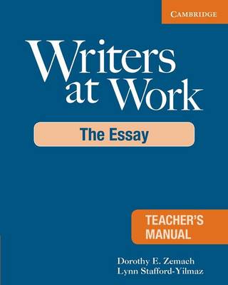 WRITERS AT WORK TCHR'S :THE ESSAY