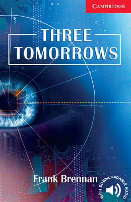 CER 1: THREE TOMORROWS (+ DOWNLOADABLE AUDIO) PB