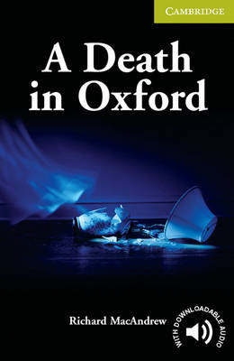 CER STARTER: A DEATH IN OXFORD (+ DOWNLOADABLE AUDIO) PB