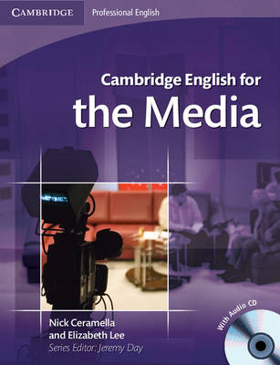 CAMBRIDGE ENGLISH FOR THE MEDIA SB (+ AUDIO CD)