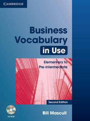 BUSINESS VOCABULARY IN USE ELEMENTARY + PRE-INTERMEDIATE SB (+ CD-ROM) W/A 2ND ED BUSINESS VOCABULARY IN USE ELEMENTARY + PRE-INTERMEDIATE SB (+ CD-ROM) W/A 2ND ED