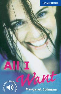 CER 5: ALL I WANT (+ DOWNLOADABLE AUDIO) PB
