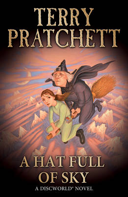 A DISCWORLD NOVEL A HAT FULL OF SKY PB B FORMAT