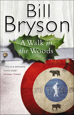 A WALK IN THE WOODS PB B FORMAT