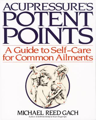 ACUPRESSURE'S POTENT POINTS PB ACUPRESSURE'S POTENT POINTS PB