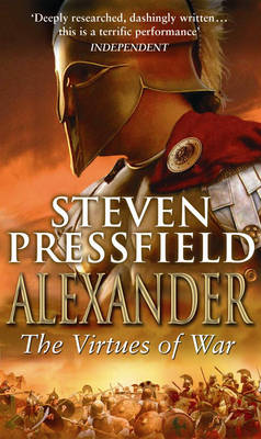 ALEXANDER THE VIRTUES OF WAR PB A FORMAT