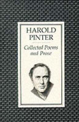 COLLECTED POEMS AND PROSE PB B FORMAT