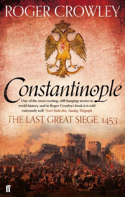CONSTANTINOPLE :THE LAST GREAT SIEGE 1453 PB