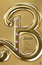 Barbie : The Screenplay