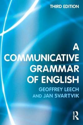 A COMMUNICATIVE GRAMMAR OF ENGLISH 3RD ED A COMMUNICATIVE GRAMMAR OF ENGLISH 3RD ED