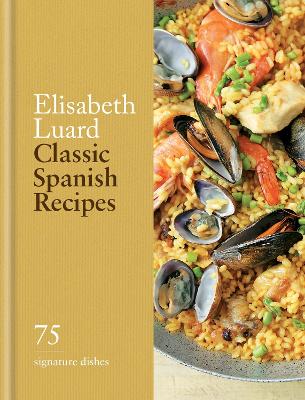 CLASSIC SPANISH RECIPES HC