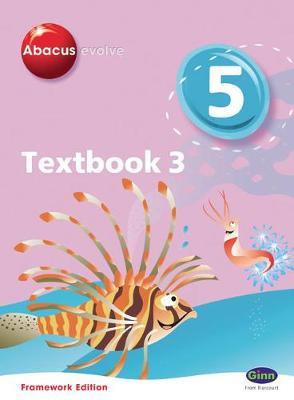 ABACUS EVOLVE YEAR 5/P6 TEXTBOOK 3 ABACUS EVOLVE YEAR 5/P6 TEXTBOOK 3