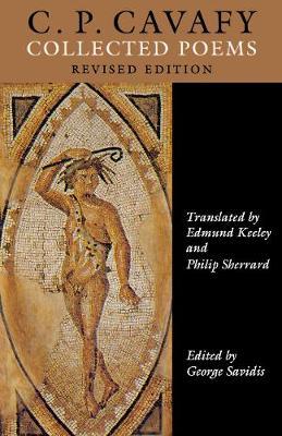 C.P. CAVAFY : COLLECTED POEMS