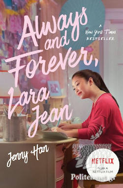 ALWAYS & FOREVER, LARA JEAN - FILM TIE-IN PB