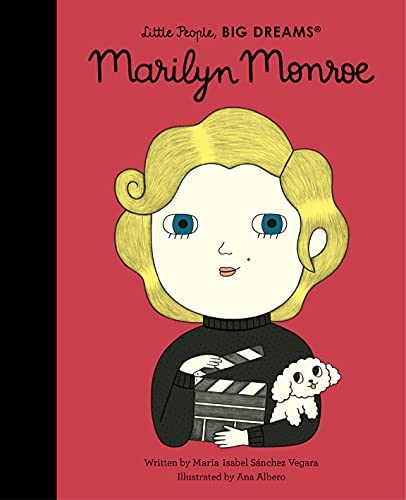 LITTLE PEOPLE, BIG DREAMS: MARILYN MONROE HC
