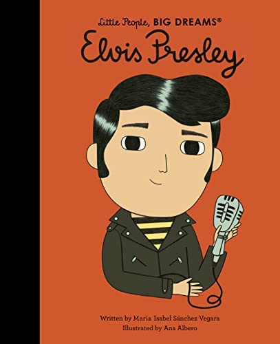 LITTLE PEOPLE, BIG DREAMS: ELVIS PRESLEY HC