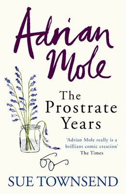 ADRIAN MOLE : THE PROSTRATE YEARS PB C FORMAT