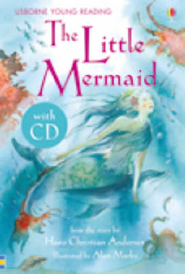 USBORNE YOUNG READING : THE LITTLE MERMAID (+ AUDIO CD) HC