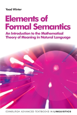 ELEMENTS OF FORMAL SEMANTICS ELEMENTS OF FORMAL SEMANTICS