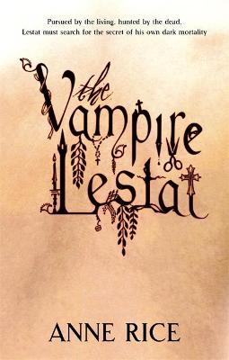 VAMPIRE CRONICLES 2: THE VAMPIRE LESTAT PB