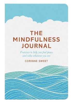 THE MINDFULNESS JOURNAL