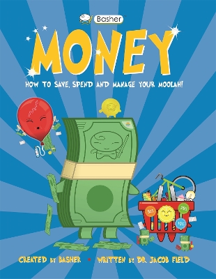 BASHER MONEY