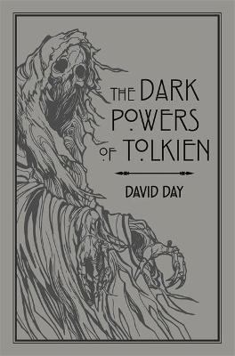 THE DARK POWERS OF TOLKIEN