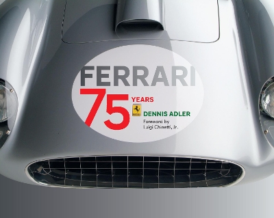 FERRARI : 75 YEARS HC