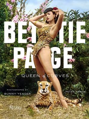 BETTIE PAGE: QUEEN OF CURVES HC