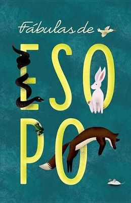 : FABULAS DE AESOPO