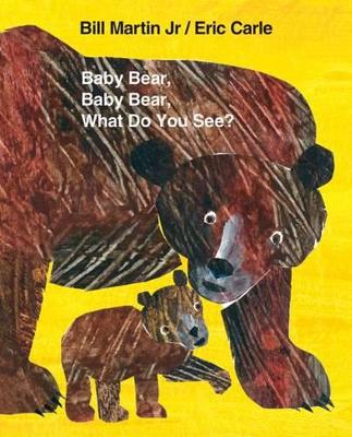 BABY BEAR, BABY BEAR, WHAT DO YOU SEE? PB BABY BEAR, BABY BEAR, WHAT DO YOU SEE? PB