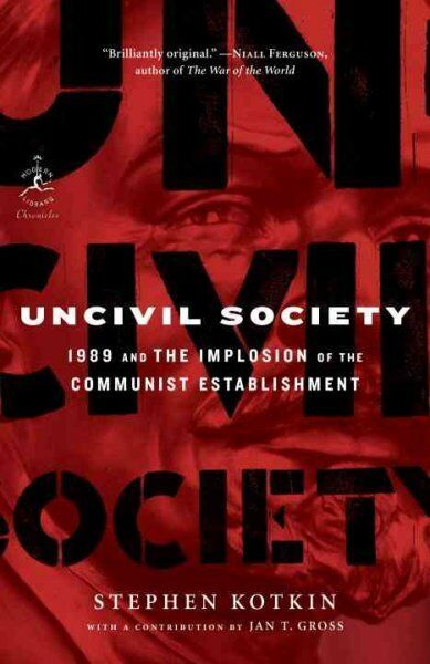UNCIVIL SOCIETY