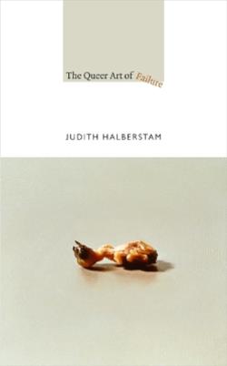 THE QUEER ART OF FAILURE PB
