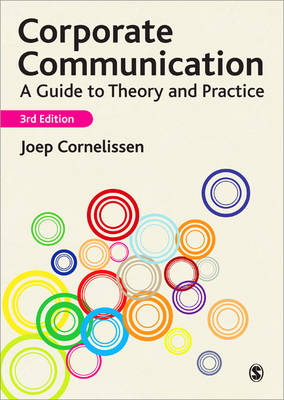 CORPORATE COMMUNICATION: A GUIDE TO THEORY AND PRACTICE 3RD ED PB