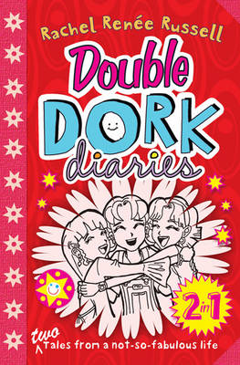 DORK DIARIES 1 & 2: DOUBLE DORK DIARIES (TWO TALES FROM A NOT-SO-FABULOUS-LIFE) PB A FORMAT