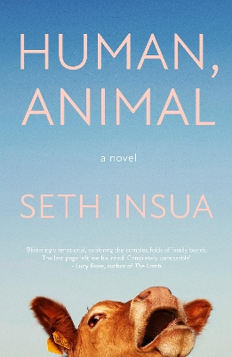 HUMAN, ANIMAL : A BBC RADIO 2 BOOK CLUB PICK PB