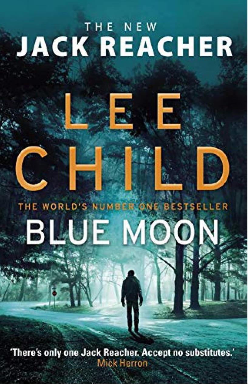 BLUE MOON: (JACK REACHER 24)