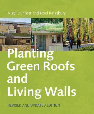 PLANTING GREEN ROOFS AND LIVING WALLS REVISED HC PLANTING GREEN ROOFS AND LIVING WALLS REVISED HC