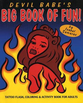 DEVIL BABE'S BIG BOOK OF FUN! PB