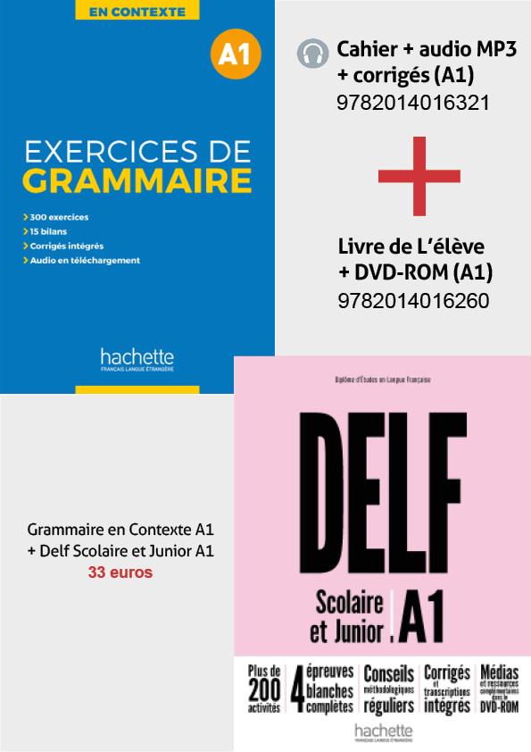 SUPER PACK: DELF A1 SCOLAIRE & JUNIOR + METHODE EXERCICES DE GRAMMAIRE EN CONTEXTE A1 (+ MP3 + CORRIGES) 2ND EDITION