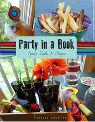 PARTY IN A BOOK : SPOTS, DOTS NAD STRIPES HC