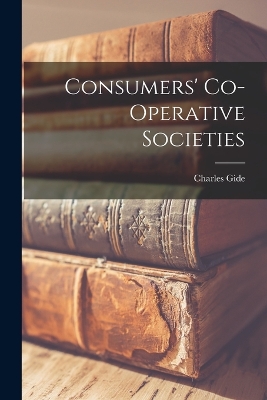 CONSUMERS CO'OPERATIVE SOCIETIES HC