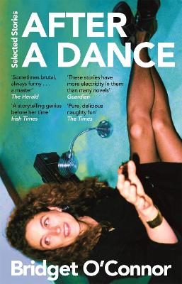 AFTER A DANCE : SELECTED STORIES PB