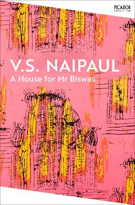 A HOUSE FOR MR BISWAS PB A HOUSE FOR MR BISWAS PB