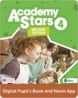 ACADEMY STARS 4 PUPILS BOOK (+ DIGITAL PUPIL'S BOOK + PUPIL'S APP ON NAVIO) 2ND ED
