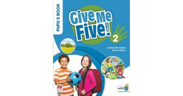 GIVE ME FIVE! 2 PUPILS BOOK (+ DIGITAL PUPIL'S BOOK + NAVIO APP)